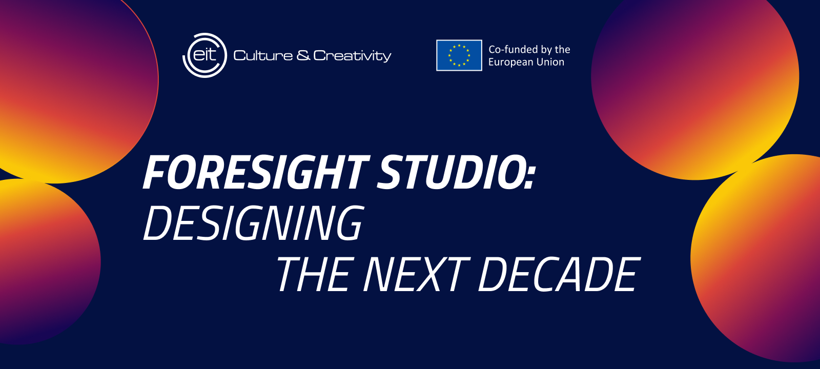 Foresight Studio: Designing the Next Decade 1